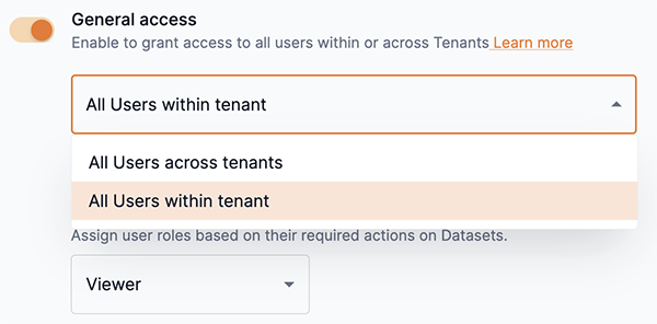 Dataset tenant access drop-down